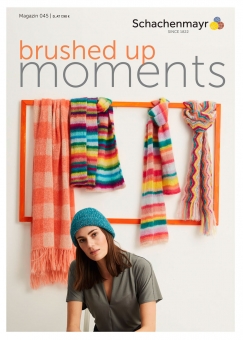 Schachenmayr Magazin 045 - Brushed Up Moments 